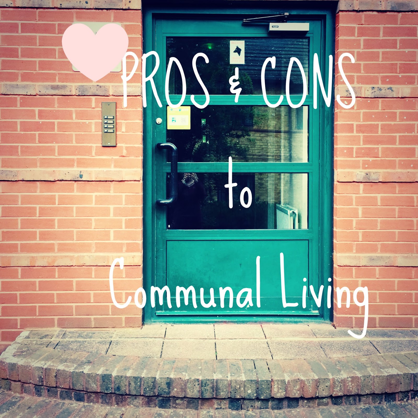 university-10-pros-cons-to-communal-living-zoe-s-musings
