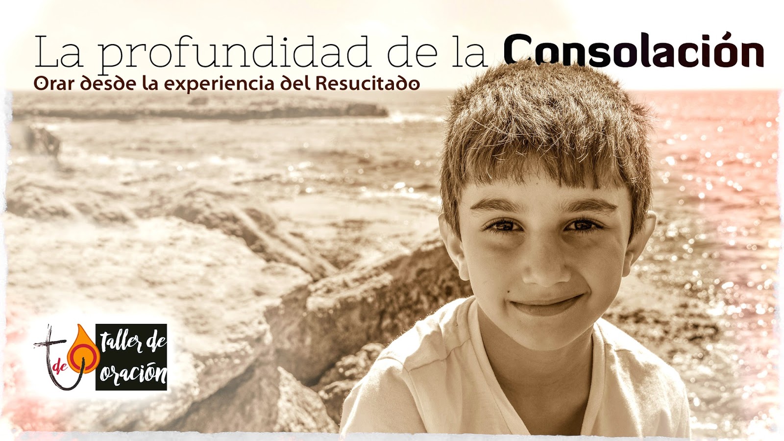 Oración La profundidad de la Consolación