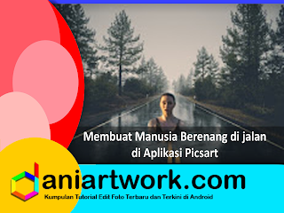 Manipulasi Picsart - Edit Foto Orang Berenang di Jalan
