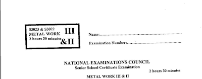 NECO 2017 Metal Work Questions & Answer (Obj & Essay) Expo Past Questions NECO 2017 Metal Work Questions & Answer (Obj & Essay) Expo Past Questions