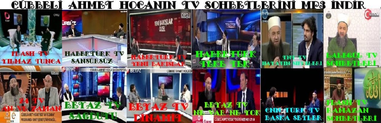 Cübbeli Hoca Tv Sohbetleri mp3 indir