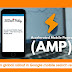 News: AMP Rollout Globally for Mobile Search Results