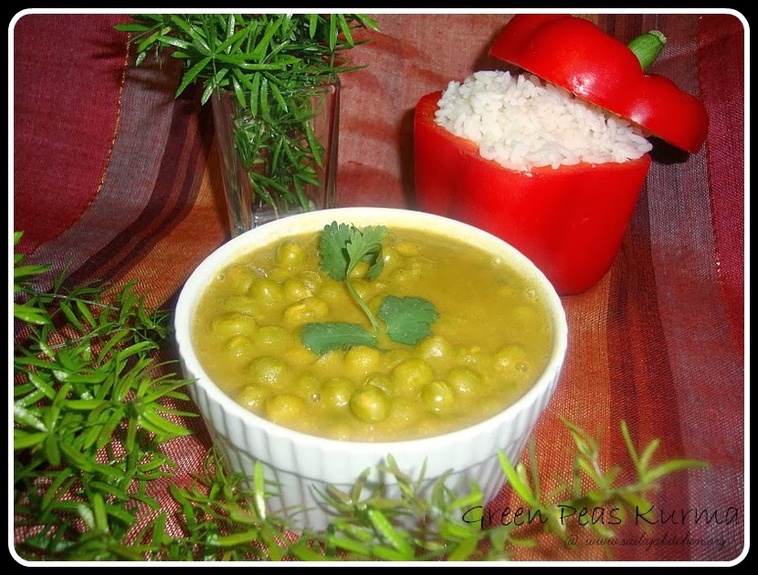 Sailaja Kitchen...A site for all food lovers! Green Peas Kurma