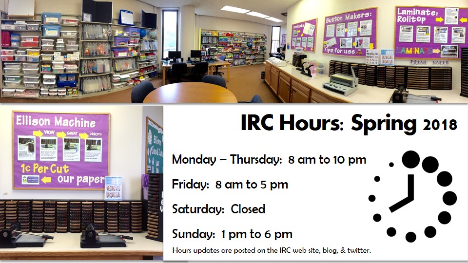 Instructional Resource Center at Archer Library IRC Hours Spring 2018