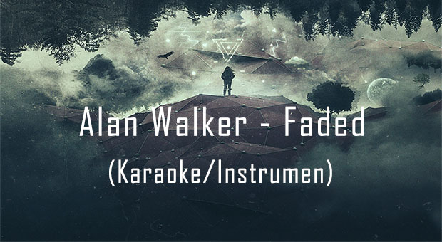 Download Instrumen Lagu Alan Walker - Faded