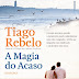 "A Magia do Acaso" de Tiago Rebelo | Edições ASA