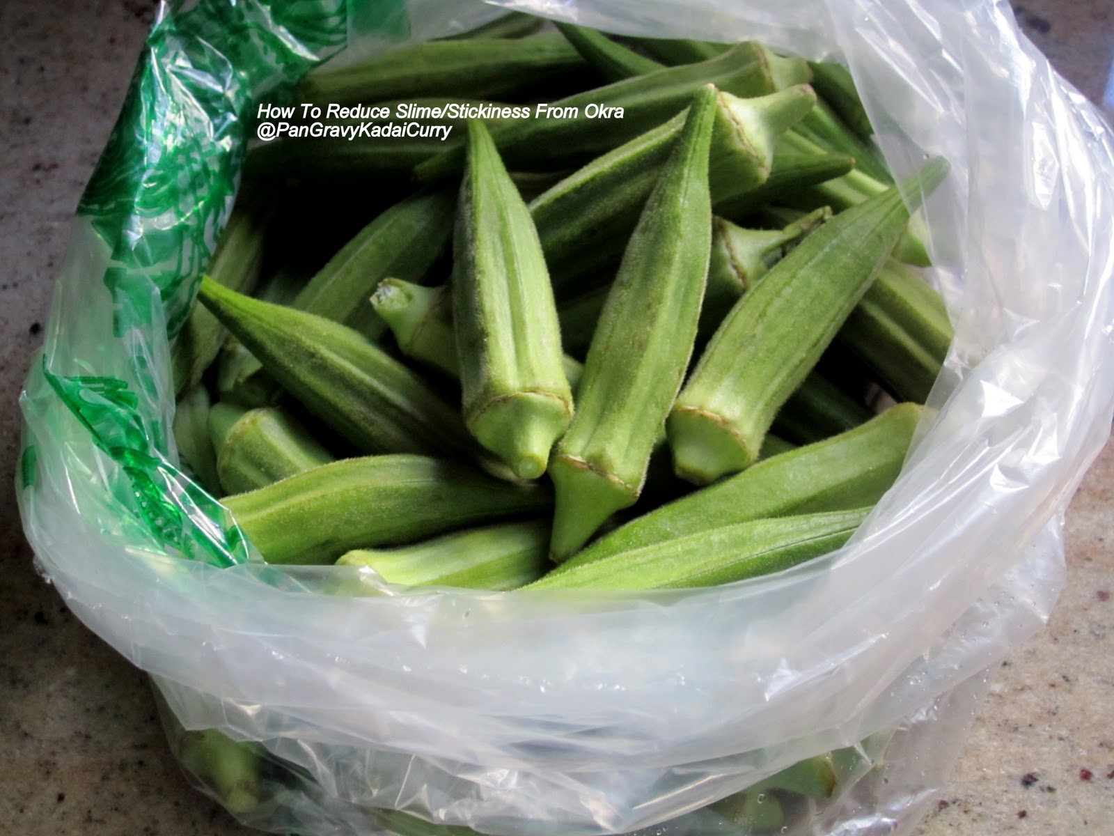 Pan Gravy Kadai Curry How To Remove Slime/Stickiness From Okra