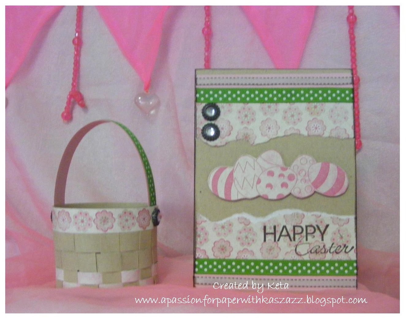 A Passion For Paper with Kaszazz Easter Basket & CardDay 4