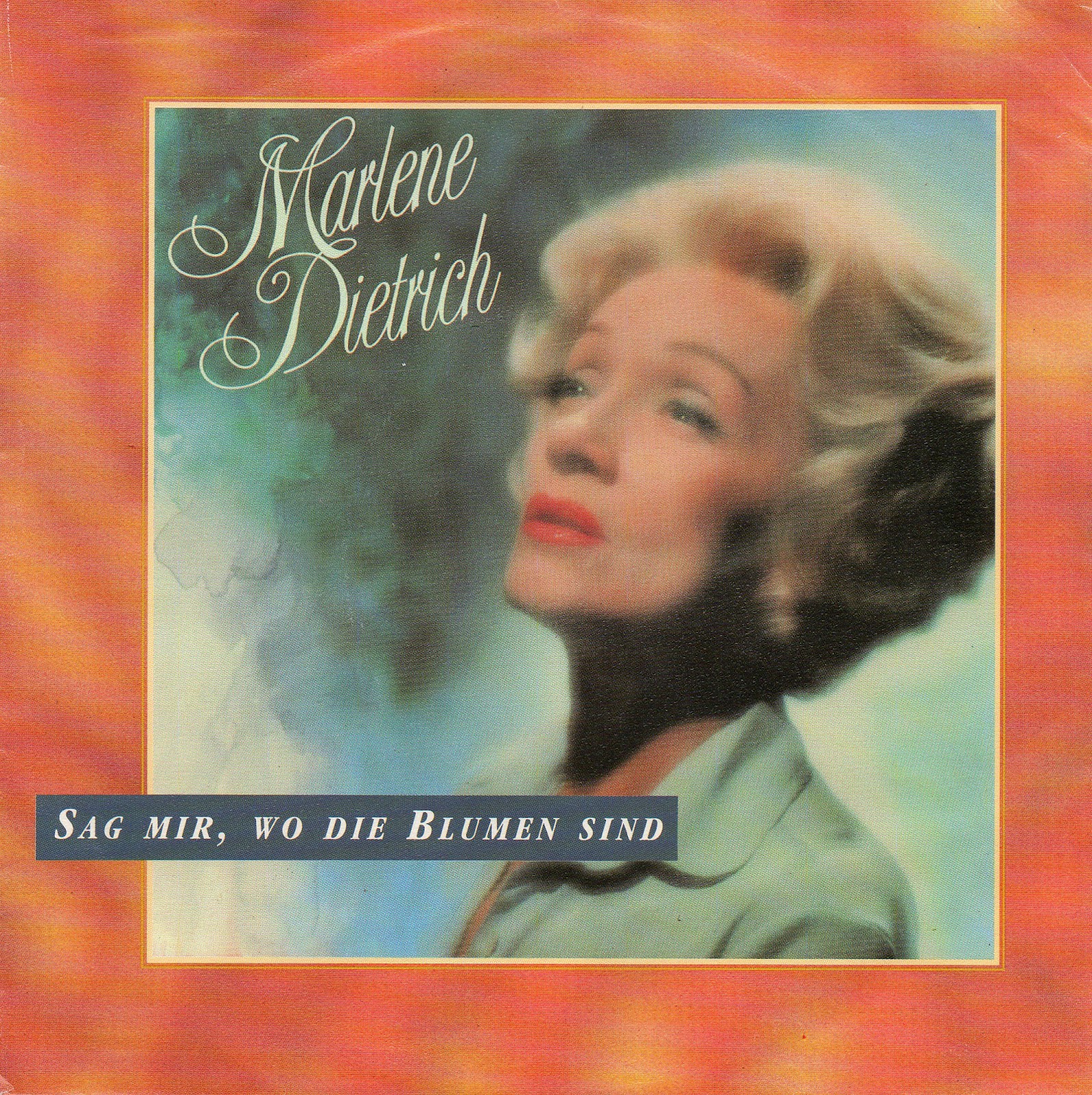 Sag Mir Wo Die Blumen Sind Marlene Dietrich Collection: Marlene Dietrich - Sag mir, wo die Blumen sind