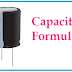 Capacitance Formula | All Formulas and Equations Explain