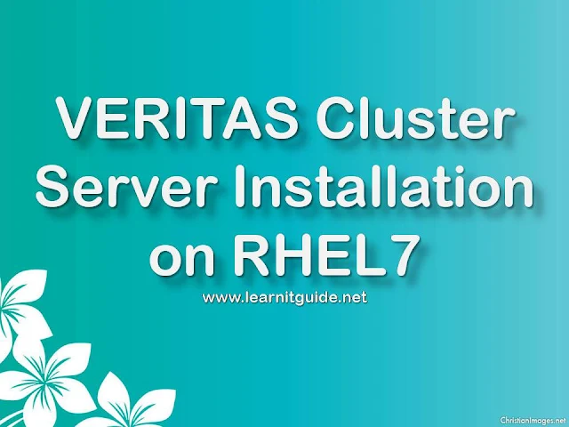 Veritas Cluster Server 6.2 (VCS) Installation on RHEL7