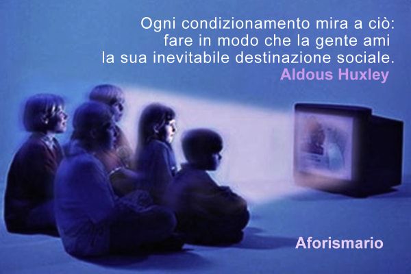Aforismario Aforismi Frasi E Citazioni Sul Condizionamento