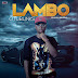 Music: Otublinks - Lambo