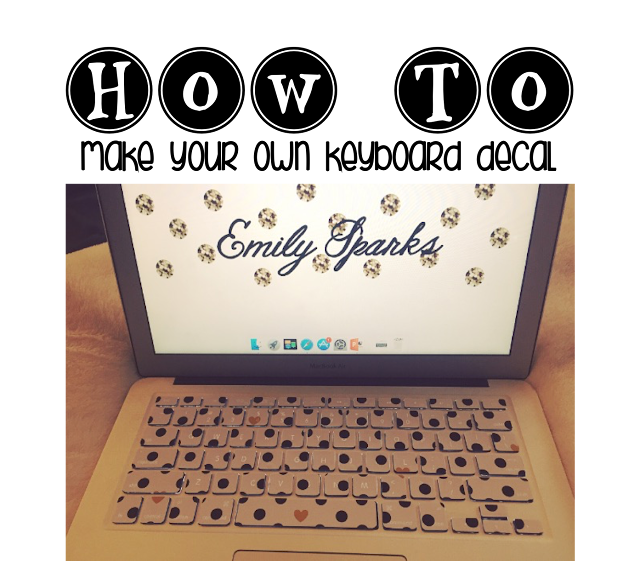 Emily Sparks Make Your own Keyboard Decal