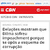 POLÍTICA / CBN: Delações mostram que Dilma caiu por não aceitar esquemas de corrupção