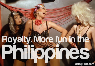 Royalty. More Fun in the Philippines