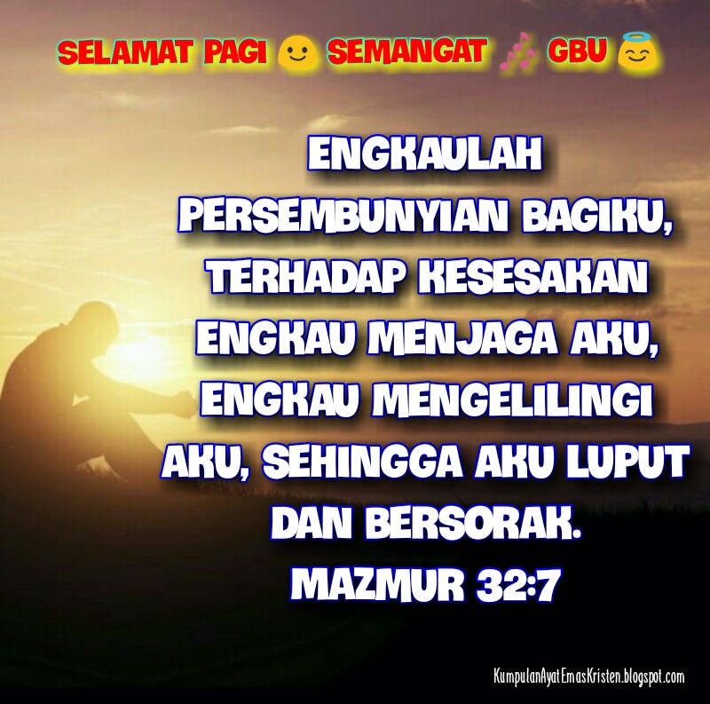 Kumpulan Ayat Emas Kristen Ayat Alkitab Selamat Pagi Semangat