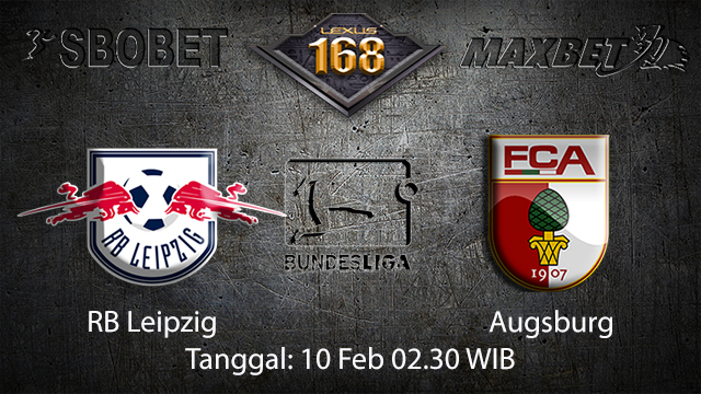 PREDIKSIBOLA - PREDIKSI TARUHAN BOLA RB LEIPZIG VS AUGSBURG 10 FEBRUARY 2018 (BUNDESLIGA)