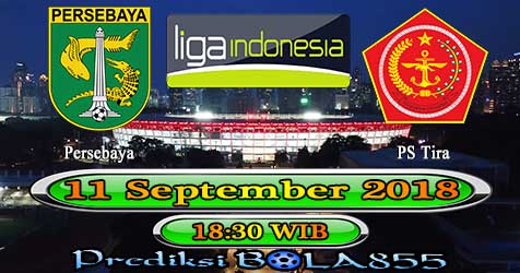 Prediksi Bola855 Persebaya vs PS Tira 11 September 2018 Prediksi Bola855 Persebaya vs PS Tira 11 September 2018