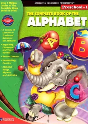 The Complete Book of the Alphabet - Preschool 1