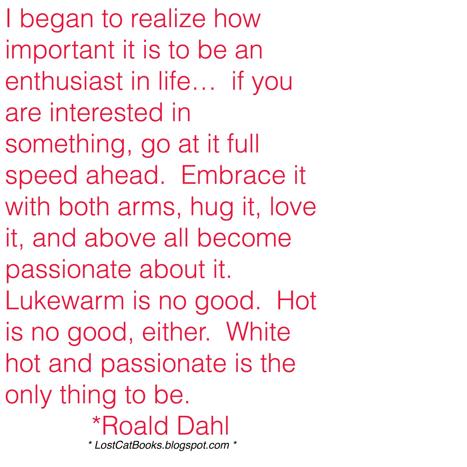 Lost Cat Books: It's Roald Dahl Day! My Favorite Dahl Quotes Episode 8