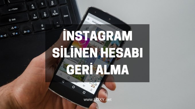instagram Silinen Hesabı Geri Alma instagram Silinen Hesabı Geri Alma