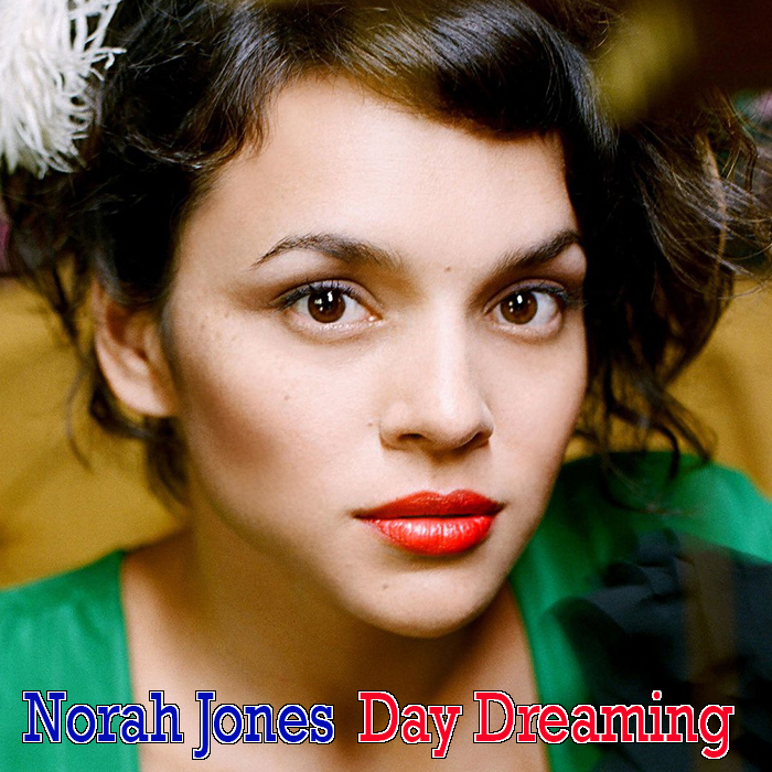 Albums That Should Exist Norah Jones Day Dreaming Various Songs