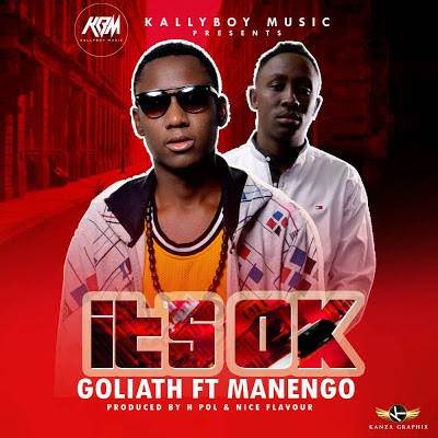 Goliath Ft Manengo - it's Ok Goliath Ft Manengo - it's Ok