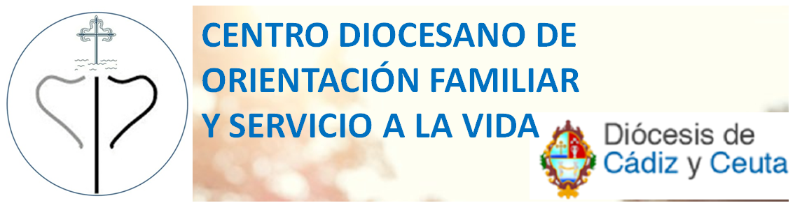 CENTRO DIOCESANO DE ORIENTACIÓN FAMILIAR
