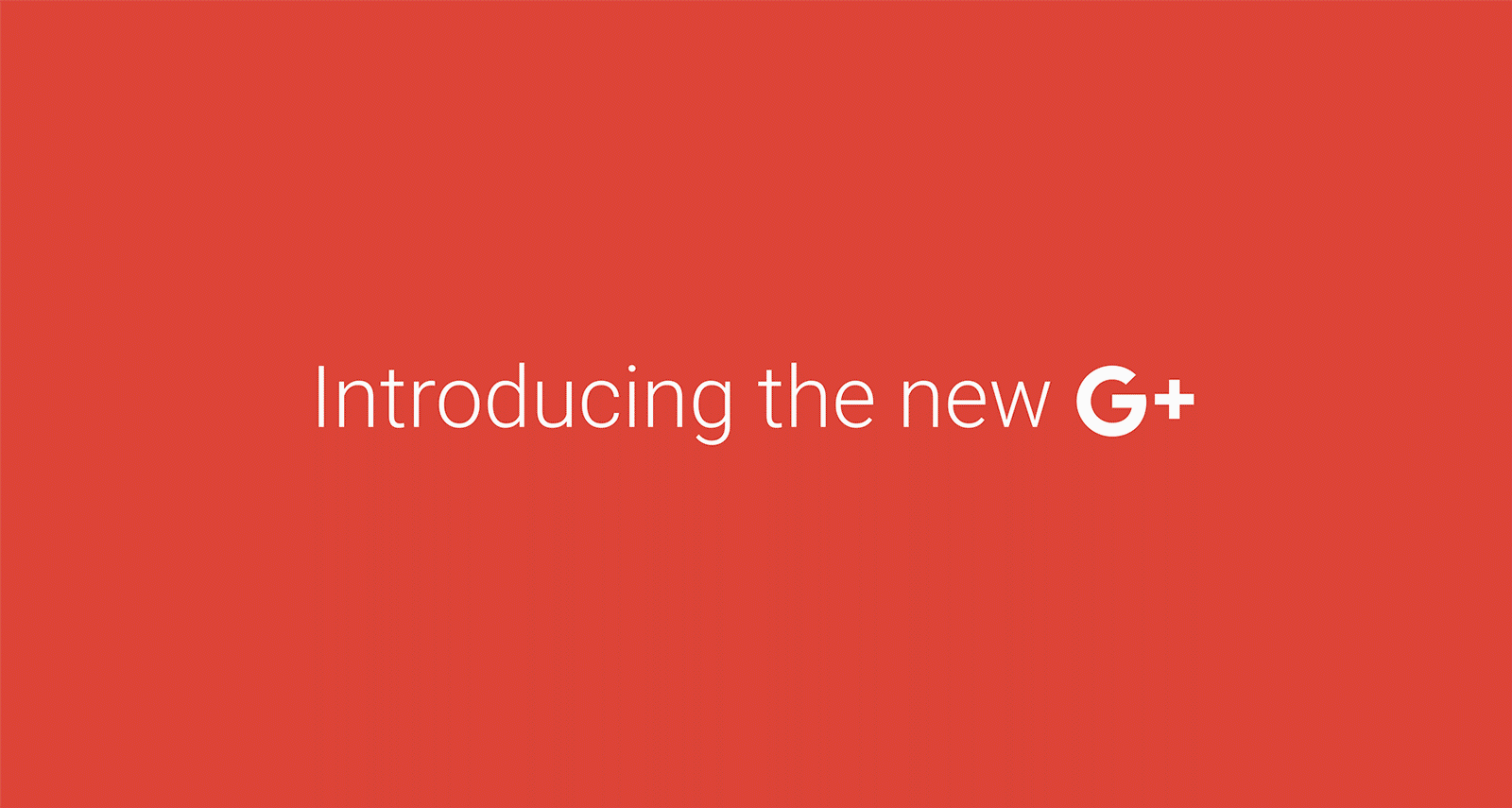 The New Google+ 