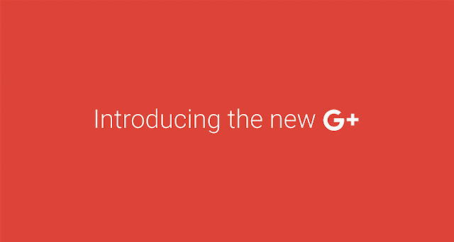 Introducing the new Google+