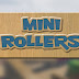 Mini Rollers-PLAZA