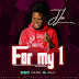 [Music]: J-Lee – For My 1 