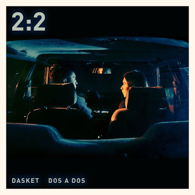 Dasket - Dos A Dos Dasket - Dos A Dos