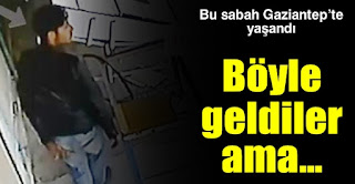 Gaziantepte Hırsızlar Böyle Görüldü