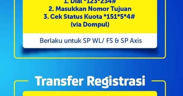 Cara Transfer Kuota Dan Registrasi Xl Axis Blog Maxsi Id