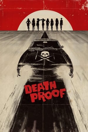 Cỗ Xe Chết Chóc - Death Proof (2007)