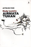 Judul : AIR MATA TUHAN (Antologi Puisi)