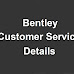Bentley Customer Service Number