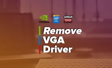 Cara Menghapus Driver VGA Sampai Bersih Cara Menghapus Driver VGA Sampai Bersih