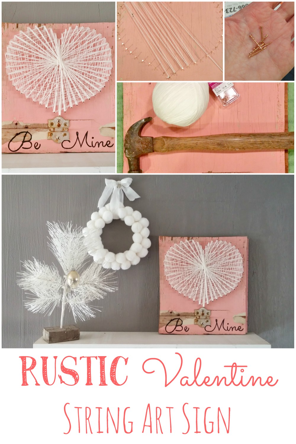 Rustic Valentine String Art - Little Vintage Cottage