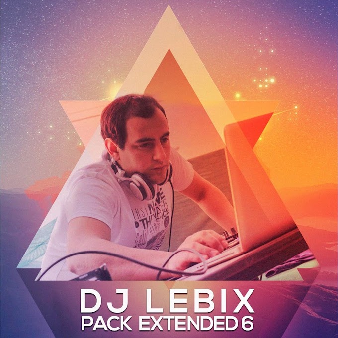 DJ Lebix Pack Extended 6