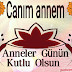 Anneler Günü Mesajları Resimli