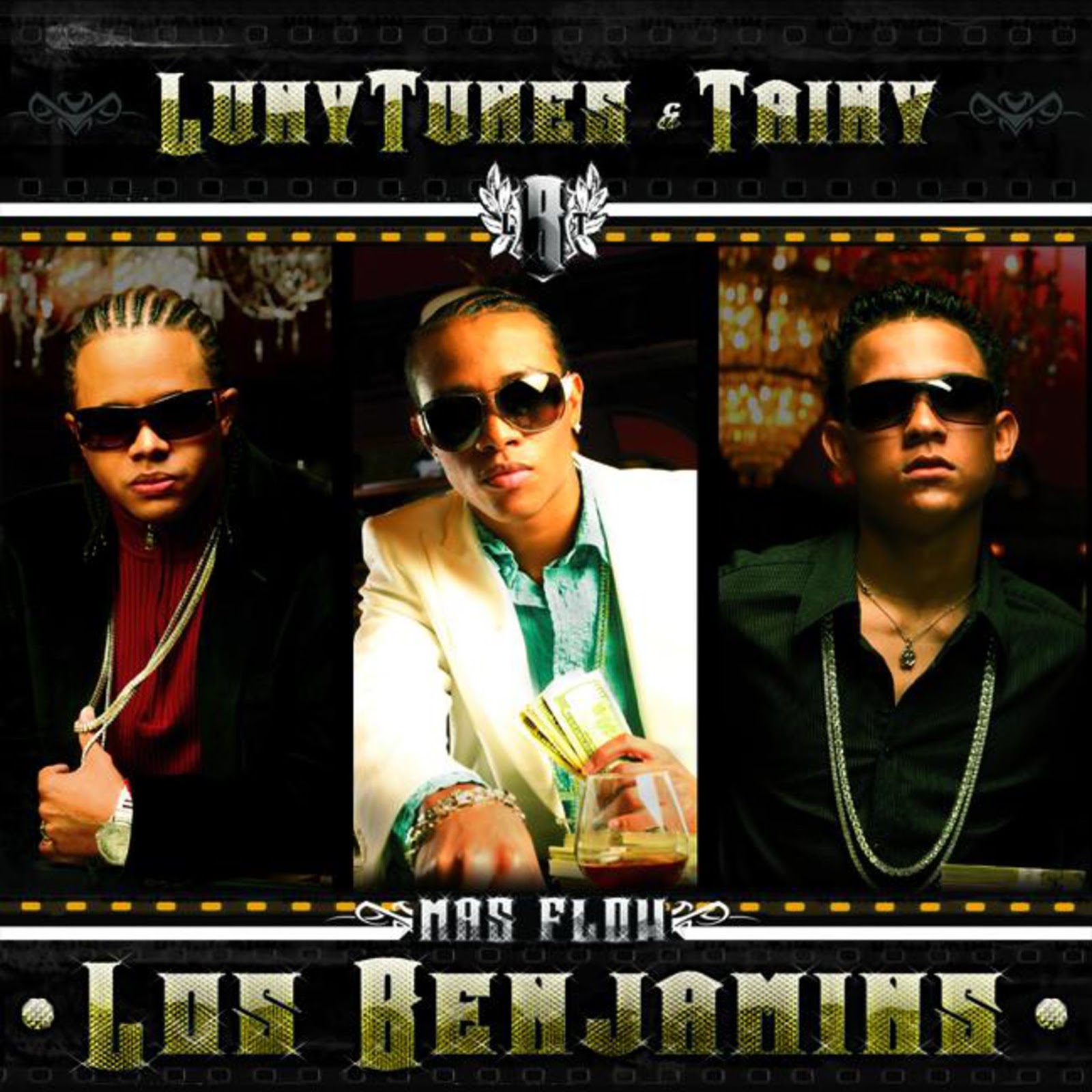 2006 luny tunes y tainy mas flow los benjamins album 2006 luny tunes y tainy mas flow los benjamins album