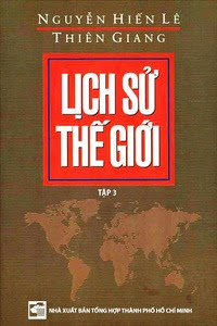 Lịch Sử Thế Giới - Tập 3 - Nguyễn Hiến Lê