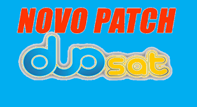 atualização - NOVA ATUALIZAÇÃO DA MARCA DUOSAT PATCH%2B%2BDUOSAT%2BCLUBE%2BAZBOX