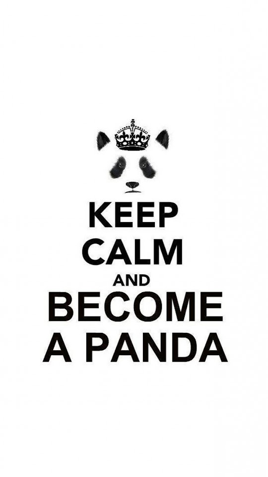   Keep Calm and Become A Panda   Android Best Wallpaper