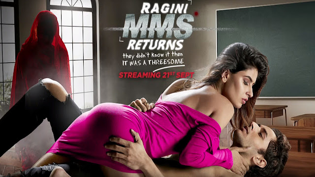 RAGINI MMS RETURNS (2017) Hindi 1-2 720P HDRiP
