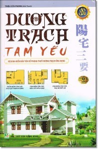 Dương trạch tam yếu - Triệu Cửu Phong