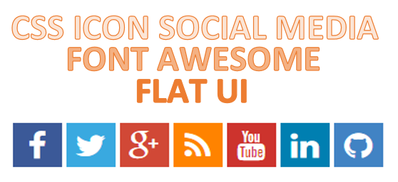 Cara Membuat Social Media Icon dengan Font Awesome Cara Membuat Social Media Icon dengan Font Awesome